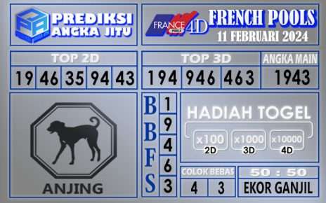 PREDIKSI FRENCH 11 FEBRUARI 2024